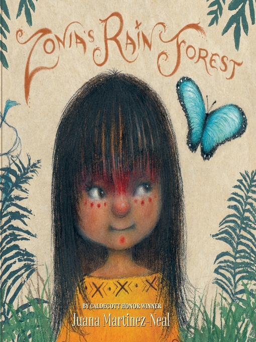 Title details for Zonia's Rain Forest by Juana Martinez-Neal - Wait list